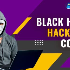 Black Hat Hacking Course