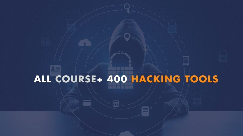 All Course+ 400 Hacking Tools